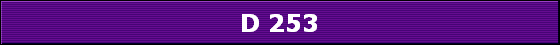 D 253