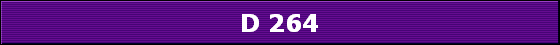 D 264