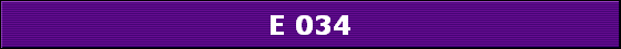 E 034